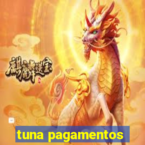 tuna pagamentos